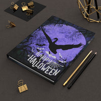 Happy  Halloween ....  Hardcover Journal Matte