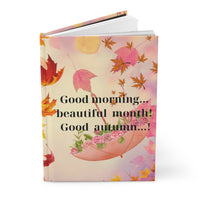 Good  autumn...! Hardcover Journal Matte