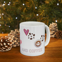 Fill me with love and coffee! White Ceramic Mug